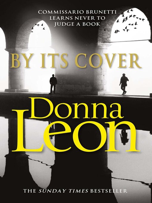 Title details for By Its Cover by Donna Leon - Wait list